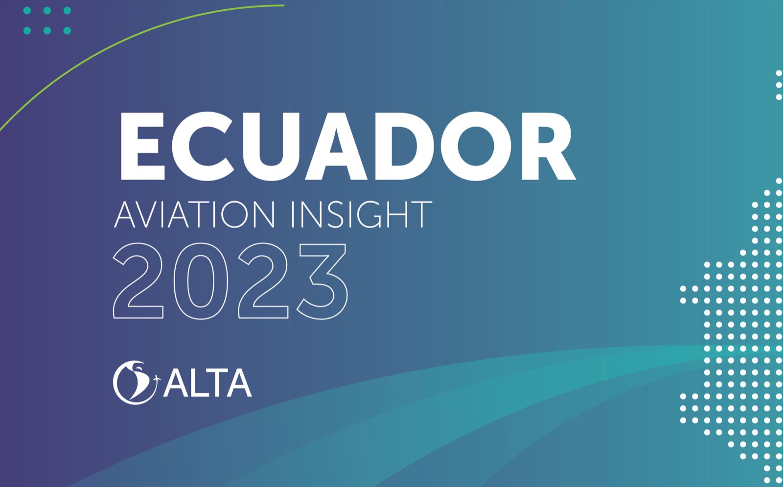 ALTA NEWS - ALTA apresenta o Equador Aviation Insight